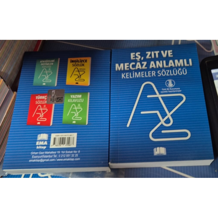 EŞ, ZIT VE MECAZ ANLAMLI KELİMELER SÖZLÜK 1HAMUR EMA