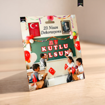 Milli Bayramlar Süslemesi Harf Afiş -23 Nisan Kutlu Olsun-