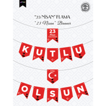 23 Nisan Harf Afiş -23 Nisan Kutlu Olsun- BNR85 *23nisan