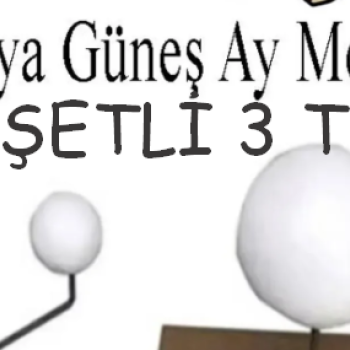 Güneş Dünya Ay Sistemi Modeli 3lü (POŞET) -C15