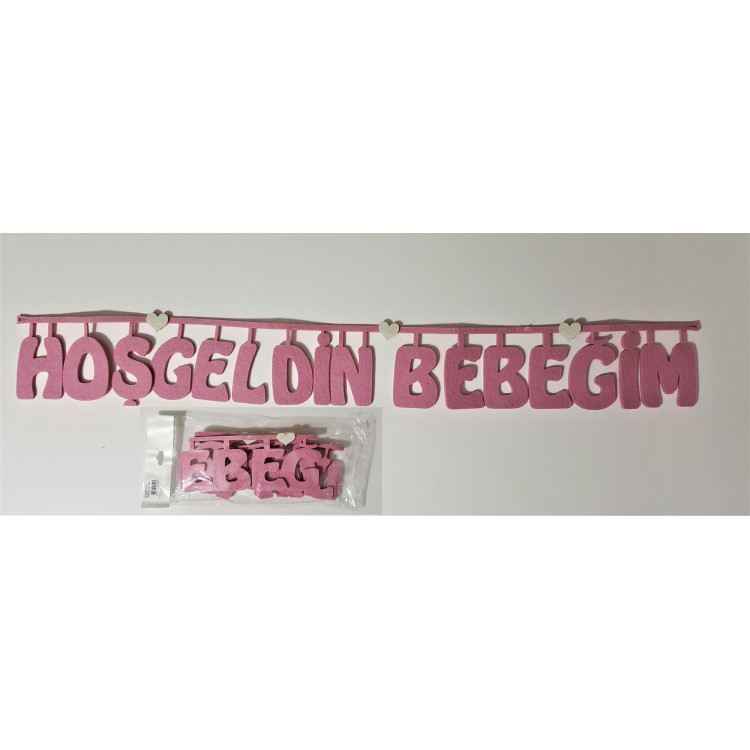 HOŞGELDİN BEBEĞİM PEMBE KEÇE UZAR YAZI