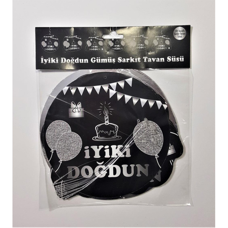 İYİKİ DOĞDUN GÜMÜŞ SARKIT TAVAN SÜS 6 LI