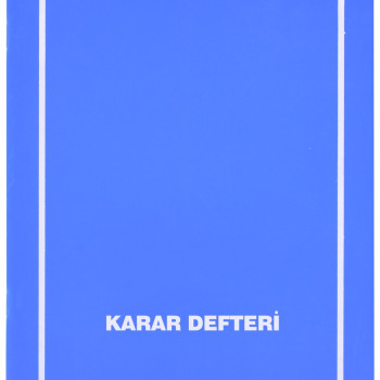 GÜLPAŞ 116 KARAR DEFTERİ PLS.KAPAK 40YP. 21*30 *144 GÜLPAŞ 116 KARAR DEFTERİ PLS.KAPAK 40YP. 21*30 *144