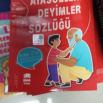 RESİMLİ ATASÖZLERİ DEYİMLER SÖZLÜK EMA -BEYAZ KAPAKTA OLABİLİR RESİMLİ ATASÖZLERİ DEYİMLER SÖZLÜK EMA -BEYAZ KAPAKTA OLABİLİR