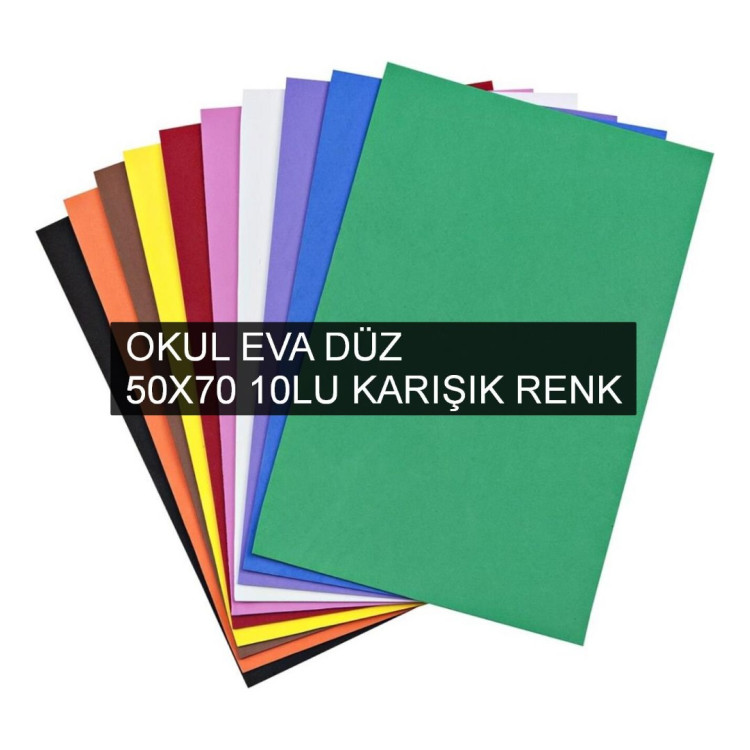 OKUL -C- EVA DÜZ 50X70 10LU KARIŞIK RENK