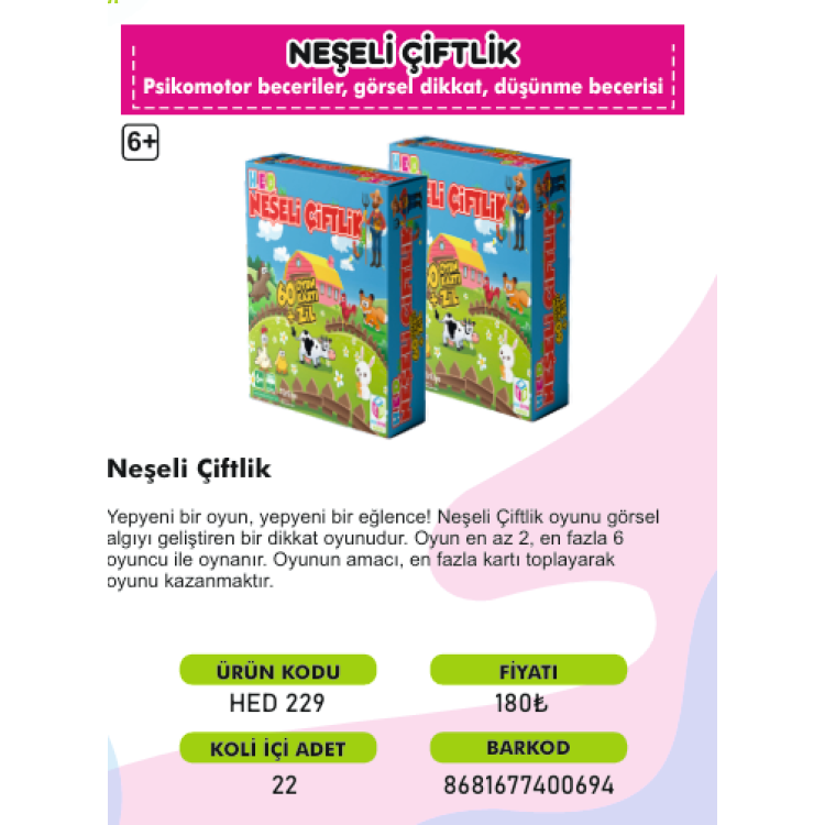 NEŞELİ ÇİFTLİK PSİKOMOTOR BECERİLER GÖRSEL DİKKAT DÜŞÜNME BECERİ