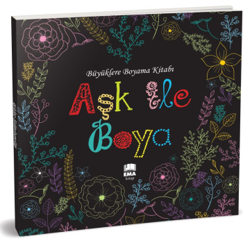 AŞK İLE BOYA MANDALA /EMAKİTAP *50 AŞK İLE BOYA MANDALA /EMAKİTAP *50