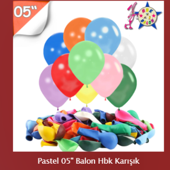 Pastel 05" Balon Hbk Karışık 100LÜ *23nisan