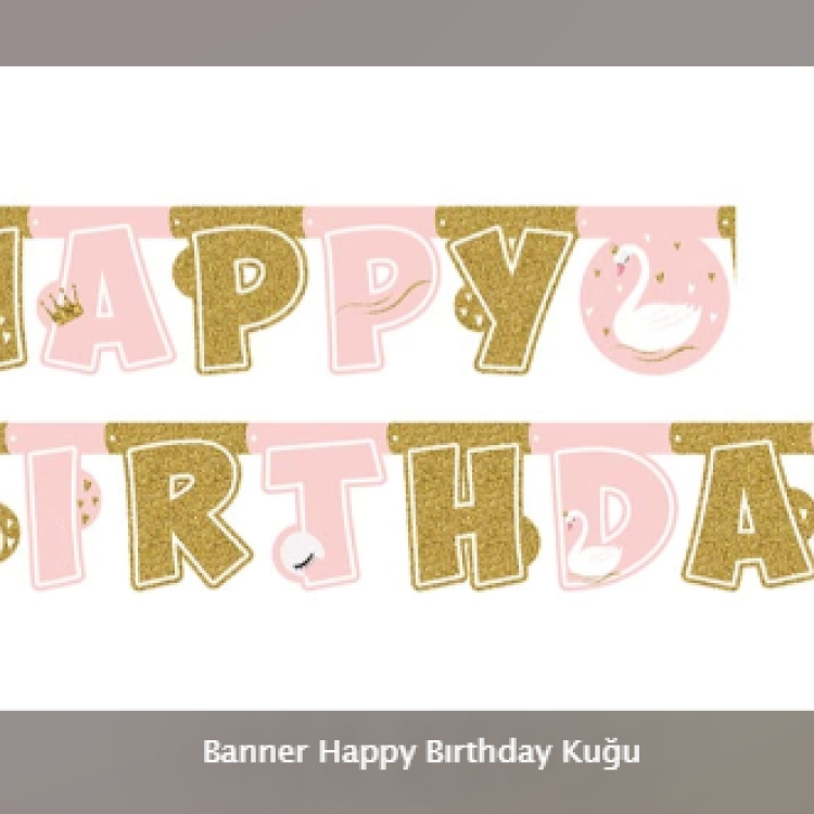 Banner Happy Bırthday Kuğu