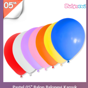 Pastel 05" Balon Balonevi Karışık 100lü