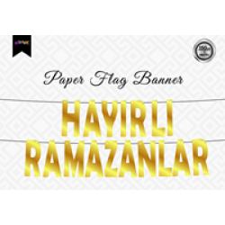 BNR90 Metalize Harf Banner -Hayırlı Ramazanlar-