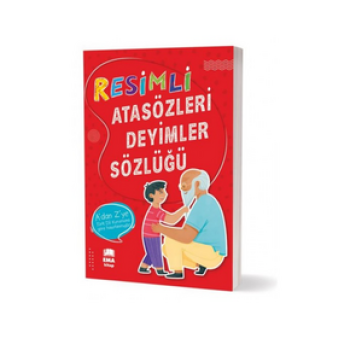 EMA ATASÖZLERİ VE DEYİMLER SÖZLÜĞÜ RESİMLİ EMA ATASÖZLERİ VE DEYİMLER SÖZLÜĞÜ RESİMLİ